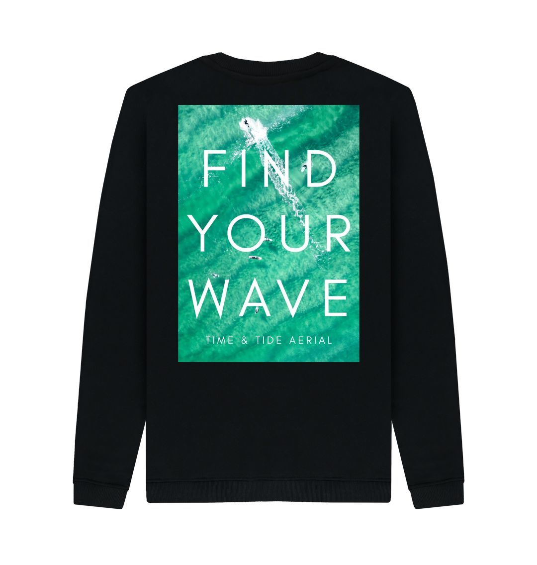 Black Find Your Wave I Unisex Sweatshirt